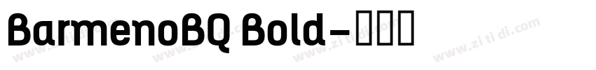 BarmenoBQ Bold字体转换